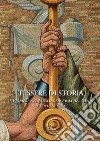 Tessere di storia: Il Pioniere nel Museo dell'Arma del Genio. Studi e restauro. E-book. Formato EPUB ebook