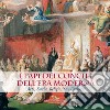 I Papi dei Concili dell'era moderna: Arte, storia, religiosità e cultura. E-book. Formato EPUB ebook