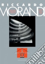 Riccardo Morandi: Architettura, innovazione, tecnologia e progetti - Architecture, innovation, technology and projects. E-book. Formato EPUB ebook