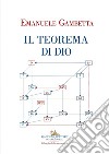 Il Teorema di Dio. E-book. Formato EPUB ebook di Emanuele Gambetta