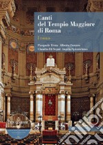 Canti del Tempio Maggiore di Roma: I tomo. E-book. Formato EPUB