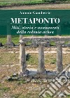 Metaponto: Miti, storia e monumenti della colonia achea. E-book. Formato EPUB ebook di Antonio Giambersio