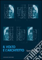 Il volto e l'architetto. E-book. Formato EPUB ebook