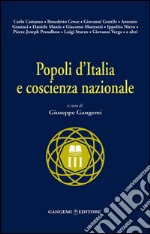 Popoli d'Italia e coscienza nazionale: Carlo Cattaneo, Benedetto Croce, Giovanni Gentile, Antonio Gramsci, Daniele Manin, Giacomo Matteotti, Ippolito Nievo, Pierre-Joseph Proudhon, Luigi Sturzo, Giovanni Verga e altri. E-book. Formato EPUB ebook