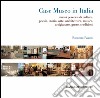 Case Museo in Italia: nuovi percorsi di cultura: poesia, storia, arte, architettura, musica, artigianato, gusto, tradizioni. E-book. Formato EPUB ebook