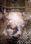 Giovan Battista Gaulli: La decorazione della chiesa del SS. Nome di Gesù. E-book. Formato EPUB ebook