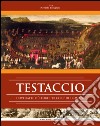 Testaccio: Dove batte più forte 'er core' dei romani. E-book. Formato EPUB ebook