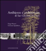 Ambiente e architetture di San Giovanni in Fiore. E-book. Formato EPUB ebook