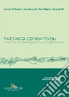 Paesaggi consapevoli: Conoscenza, partecipazione e progettazione. E-book. Formato EPUB ebook