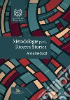 Metodologie per la ricerca storica. E-book. Formato EPUB ebook