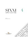 Storia dell'ingegneria strutturale in Italia – SIXXI 4: Twentieth Century Structural Engineering: The Italian Contribution. E-book. Formato EPUB ebook di Tullia Iori