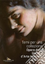 Temi per una collezione: Opere della Galleria d Arte Moderna di Roma. E-book. Formato EPUB ebook