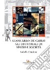 Giancarlo De Carlo. Gli editoriali di Spazio e Società. E-book. Formato EPUB ebook