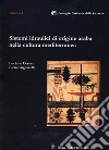 Sistemi idraulici di origine araba nella cultura mediterranea: Consiglio Nazionale delle Ricerche. E-book. Formato PDF ebook