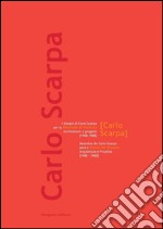 I disegni di Carlo Scarpa per la Biennale di Venezia: Architetture e progetti (1948-1968). E-book. Formato PDF