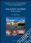 Palazzo Altieri - Oriolo Romano: Restauro e la valorizzazione dell'area museale di Palazzo Altieri.. E-book. Formato PDF ebook