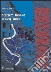 Selciato Romano: Il sampietrino. E-book. Formato PDF ebook