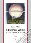 Dall'universo all'uomo e alla sua evoluzione. E-book. Formato PDF ebook di Luigi Preti