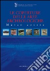 Le coperture delle aree archeologiche: Museo Aperto. E-book. Formato PDF ebook