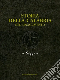 La scultura del Cinquecento: Published in Storia della Calabria. Il Rinascimento. E-book. Formato EPUB ebook