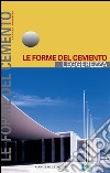 Le forme del cemento. Leggerezza. Ediz. illustrata. E-book. Formato PDF ebook di Carmen Andriani