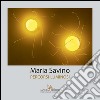 Maria Savino. Percorsi luminosi. E-book. Formato EPUB ebook