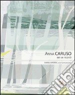 Anna Caruso: Sei se ricordi. E-book. Formato EPUB ebook