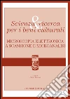 Scienza & ricerca per i beni culturali: Microscopia elettronica a scansione e microanalisi. E-book. Formato PDF ebook di AA. VV.