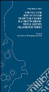 Didattica come sperimentazione progettuale sui nodi dell'identità urbana: testo e contesto nella ricerca teorica: Mario Edoardo Costa. E-book. Formato PDF ebook