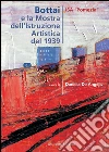 Bottai e la Mostra dell'Istruzione Artistica del 1939: ISA Pomezia. E-book. Formato PDF ebook di Aa.Vv.