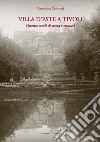 Villa D'Este a Tivoli: Quattro secoli di storia e restauri. E-book. Formato PDF ebook