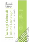 Paesaggi Culturali / Cultural Landscapes: Rappresentazioni esperienze prospettive. E-book. Formato PDF ebook di Camilla Casonato