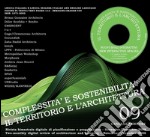 Complessità e sostenibilità: il territorio e l'architettura n. 09/2008: Rivista bimestrale digitale di pianificazione e progettazione. E-book. Formato PDF