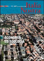 Italia Nostra 442/2009: Economia ed ecologia. E-book. Formato PDF ebook