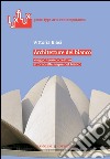 Architetture del bianco: Viaggio teorico-creativo attorno alle lingue del bianco. E-book. Formato PDF ebook