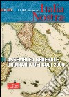 Italia Nostra 443/2009: Assemblea Generale Ordinaria dei Soci 2009. E-book. Formato PDF ebook