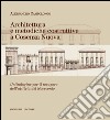 Architettura e metodiche costruttive a Cosenza Nuova: Un'indagine per il recupero dell'edilizia del Novecento. E-book. Formato PDF ebook