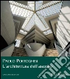 Paolo Portoghesi. L'architettura dell'ascolto. E-book. Formato PDF ebook di Petra Bernitsa