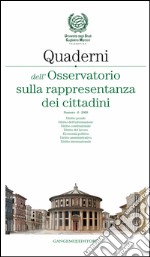 Quaderni dell'Osservatorio sulla rappresentanza dei cittadini n. 6/2009. E-book. Formato PDF ebook