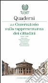 Quaderni dell'Osservatorio sulla rappresentanza dei cittadini n. 6/2009. E-book. Formato PDF ebook