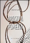 Artisti a Pomezia. E-book. Formato PDF ebook