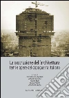 La costruzione dell'architettura: temi e opere del dopoguerra italiano. E-book. Formato PDF ebook di Aa.Vv.