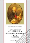 La Massoneria nelle Due Sicilie Vol. III: E i fratelli meridionali del '700 - Dal legittimismo alla cospirazione. E-book. Formato PDF ebook