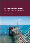 Dall'Adriatico al Gran Sasso: Architetture e progetti del nuovo millennio. E-book. Formato PDF ebook di AA. VV.