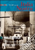 Italia Nostra 448/2009: Mala tutela. Come (mal) trattiamo il nostro patrimonio. E-book. Formato PDF ebook