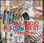 Passaggio a Sud Ovest: Franco Nuti. E-book. Formato PDF ebook