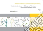 «Restituiamo la Storia» - dal Lazio all'Oltremare: Modelli insediativi della piana pontina. E-book. Formato PDF