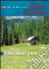 Italia Nostra 449/2009. Casa dolce casa: Associazione Nazionale per la Tutela del Patrimonio Storico, Artistico e Naturale della Nazione. E-book. Formato PDF ebook di Aa.Vv.
