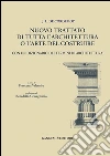 J.L. de Cordemoy. Nuovo trattato di tutta l'architettura o l'arte del costruire: con un dizionario dei termini di architettura. E-book. Formato PDF ebook di Jean Louis de Cordemoy