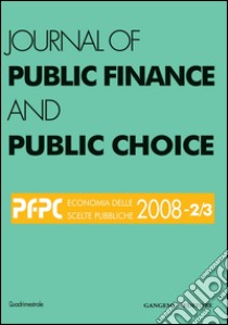 Journal of Public Finance and Public Choice n. 2-3/2008. E-book. Formato PDF ebook di AA. VV.